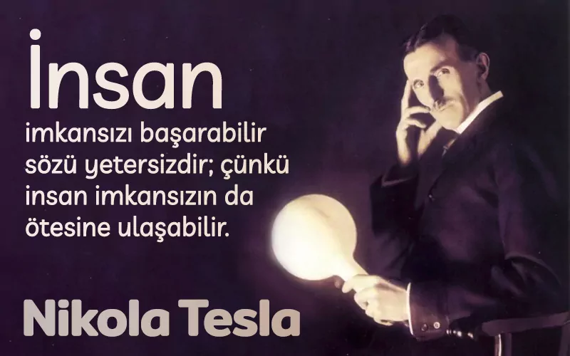 nikola-tesla-sozleri-369-teslanin-fikirleri-tesla-sozleri-resimli