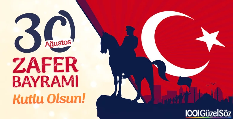 30 agustos zafer bayrami sozleri 30 agustos mesajlari resimli