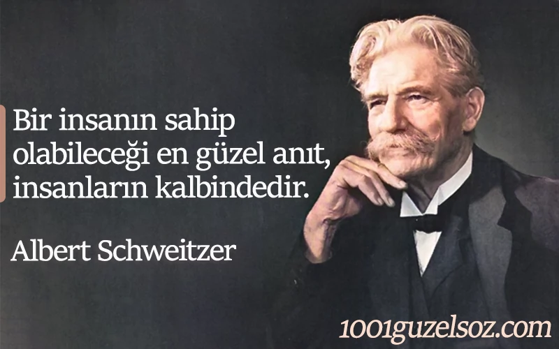 Albert Schweitzer Sözleri Albert Schweitzer sozleri en guzel anit kalp