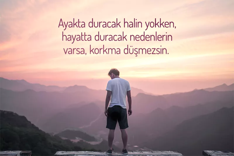 kotu gunlerde guc veren sozler guc vericisozler kotu gun sozleri
