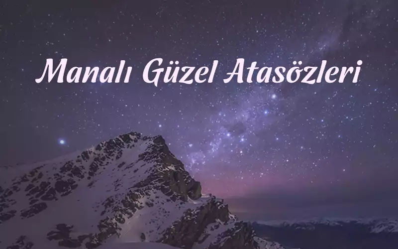 Çalışmak İle İlgili Atasözleri