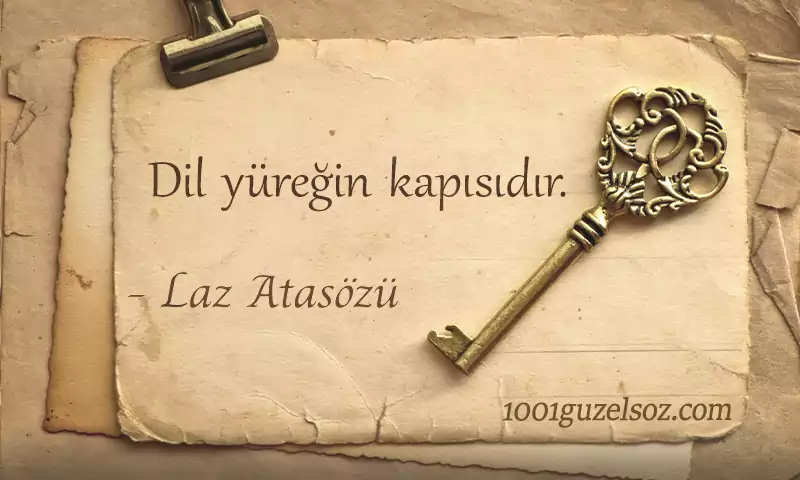 Manalı Atasözleri manali atasozleri en guzel atasozleri 2021 dil yurek laz atasozu