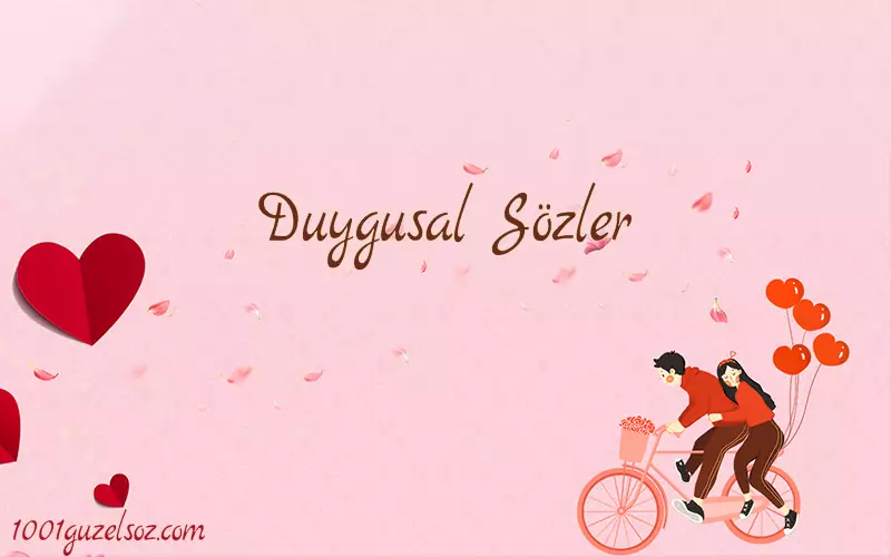 Kısa Duygusal Sözler kisa duygusal sozler duygusal mesajlar duygusal ask 2