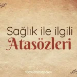 İyilik İle İlgili Atasözleri