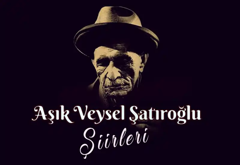 Aşık Veysel şiirleri aşık veysel şiirleri,atatürk aşık veysel,atatürke ağıt aşık veysel,derdim bana derman imiş aşık veysel,dostlar beni hatırlasın aşık veysel,aşık veysel en kısa şiiri,aşık veysel güzelliğin on para etmez