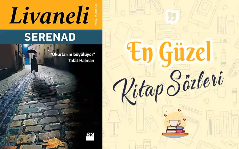 zülfü livaneli serenad özet,serenad konusu,serenad alıntı,serenad kitap özeti,serenad kaç sayfa,serenad pdf,serenad kimin eseri,serenad livaneli,serenad kitap alıntıları,serenad sözleri,serenad kitabı,serenad ne anlatıyor