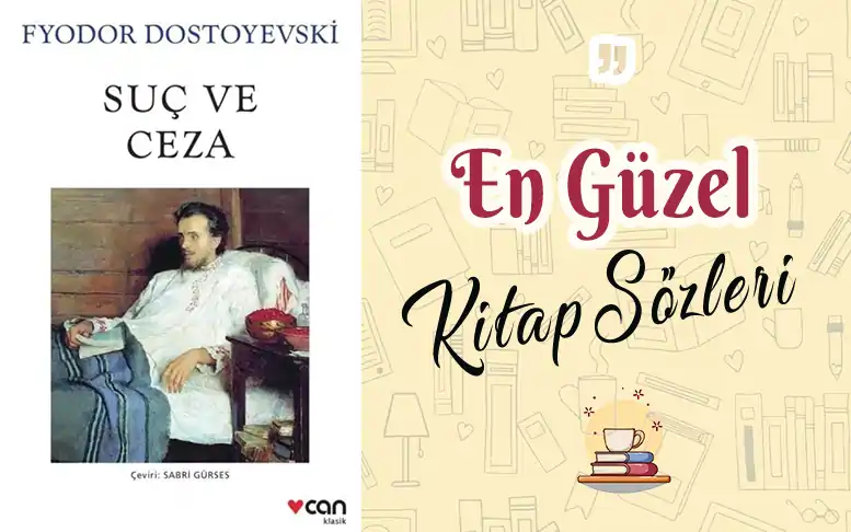 Suç ve Ceza alıntı ve sözleri suç ve ceza konusu , suç ve ceza özet,suç ve ceza alıntı , dostoyevski suç ve ceza, suç ve ceza kitabı, suç ve ceza sözleri, suç ve ceza kaç sayfa,suç ve ceza kitap , suç ve ceza özeti kısa,