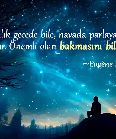 Gece ile ilgili sözler Gece ile ilgili sözler, Gece sözleri