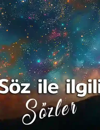 Söz ile ilgili sözler soz ile ilgili sozler sozle ilgili sozler ile ilgili guzel 1
